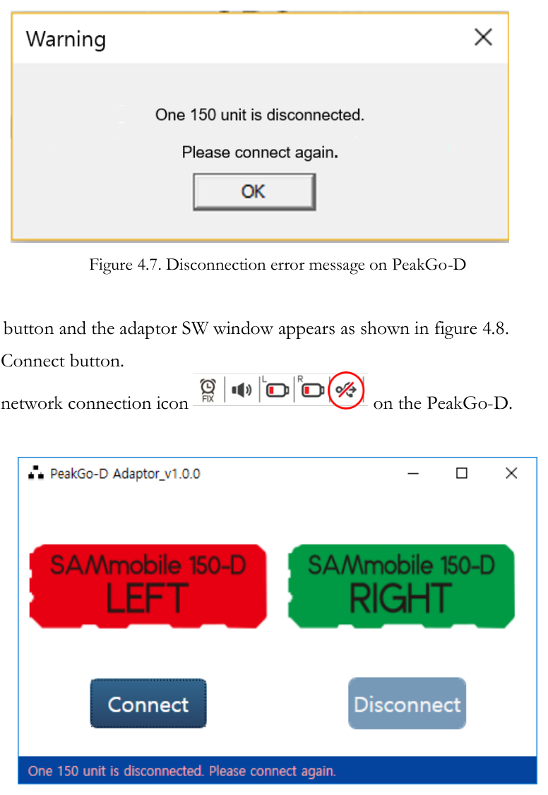 Disconnection error message and PeakGo-D adaptor re-connection
